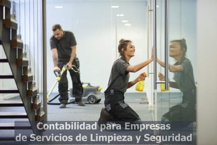 Contabilidad para empresas de Limpieza y Seguridad