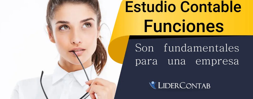 Estudio contable funciones Lidercontab lima Peru